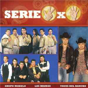 Grupo Modelo / Los Mismos  / Voces Del Rancho - Serie 3x4 mp3 album
