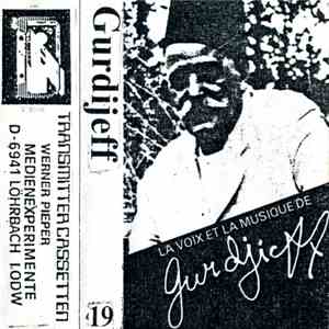 Gurdijeff - La Voix Et La Musique De Gurdjieff mp3 album