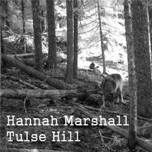 Hannah Marshall - Tulse Hill mp3 album