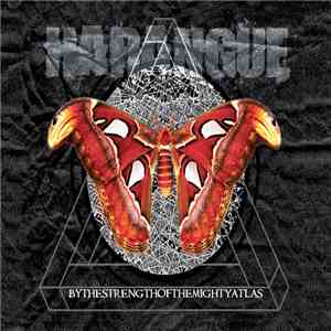 Harangue  - By The Strength Of The Mighty Atlas mp3 album