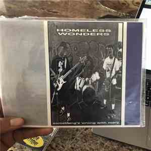 Homeless Wonders - Something's Wrong With Mary mp3 album