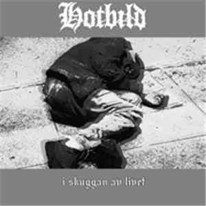 Hotbild - I Skuggan Av Livet mp3 album