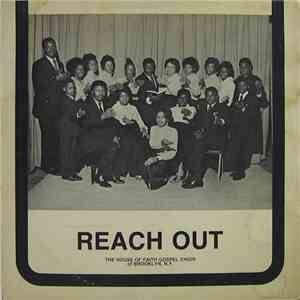 House Of Faith Gospel Choir Of Brooklyn, N.Y. - Reach Out mp3 album