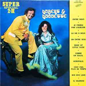 Hubert & Huguette - Super Spécial 2-H mp3 album