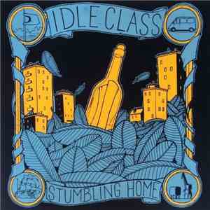 Idle Class - Stumbling Home mp3 album