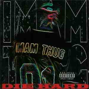 Imam Thug - Die Hard mp3 album