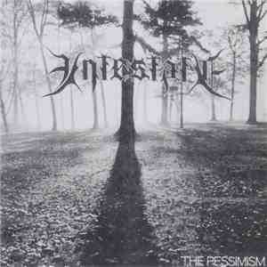 Intestate / Asrafil - The Pessimism / In The Rosecolored Time . . . mp3 album