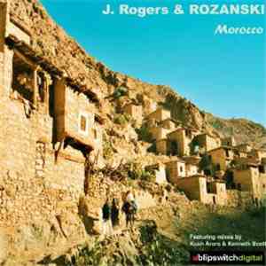 J. Rogers & Rozanski - Morocco mp3 album