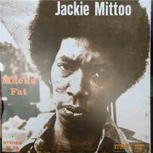 Jackie Mittoo - Macka Fat mp3 album