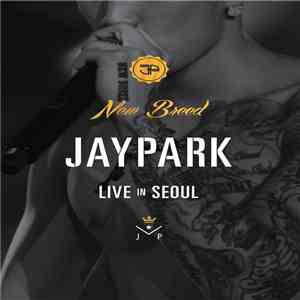 Jay Park - New Breed Live in Seoul mp3 album