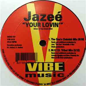 Jazeé - Your Lovin' mp3 album