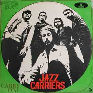 Jazz Carriers - Carry On! mp3 album