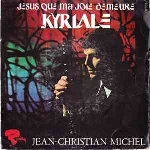 Jean-Christian Michel, Quatuor Avec Orgue - Jesus Que Ma Joie Demeure / Kyriale mp3 album