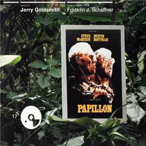 Jerry Goldsmith - Papillon (Bande Originale Du Film) mp3 album