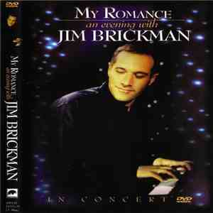 Jim Brickman - My Romance- An Evening With Jim Brickman In Concert mp3 album