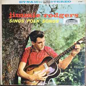 Jimmie Rodgers  With Hugo Peretti And His Orchestra - Jimmie Rodgers Sings Folk Songs mp3 album