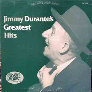 Jimmy Durante - Jimmy Durante's Greatest Hits mp3 album