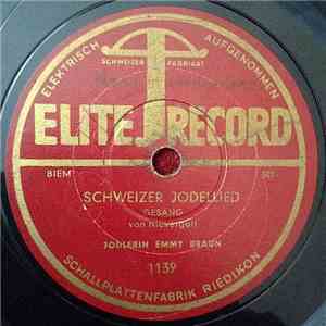 Jodlerin Emmy Braun - Schweizer Jodellied / Sennefreude mp3 album