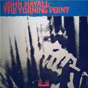 John Mayall - The Turning Point mp3 album