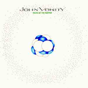 John Verity - Truth Of The Matter mp3 album
