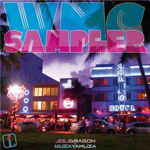 Joli Dragon & Muza Yakuza - WMC Sampler mp3 album