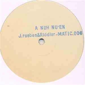 J.Rueben & Riddler - A Nuh Nu'en mp3 album