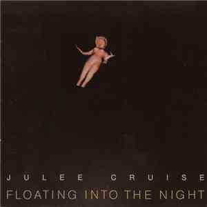 Julee Cruise - Floating Into The Night mp3 album