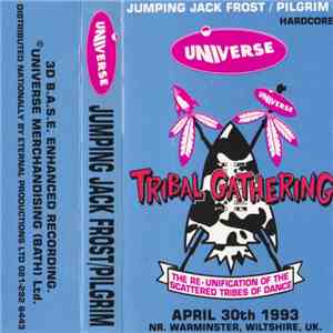 Jumping Jack Frost / Pilgrim - Tribal Gathering mp3 album