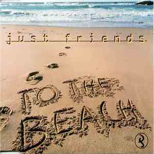 Just Friends - To The Beachh1