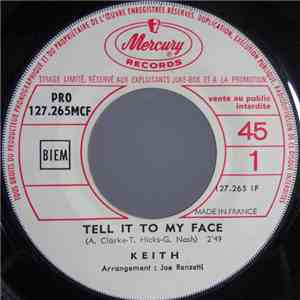 Keith  - Tell It To My Face / 98.6 mp3 album