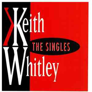 Keith Whitley - The Singles mp3 album