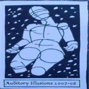 Kemialliset Ystävät - Auditory Illusions 1997-98 mp3 album