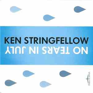 Ken Stringfellow / The Maldives - No Tears In July / 10 Years mp3 album