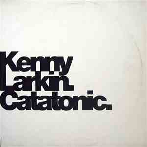 Kenny Larkin - Catatonic mp3 album