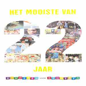 Kinderen voor Kinderen - Het Mooiste Van 22 Jaar Kinderen Voor Kinderen mp3 album
