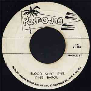 King Barou - Blood Shot Eyes / Love In The Cemetery mp3 album