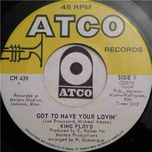 King Floyd - Got To Have Your Lovin' / Let Us Be mp3 album