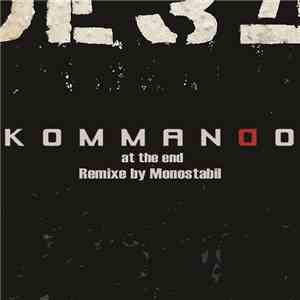 Kommando  - At The End mp3 album