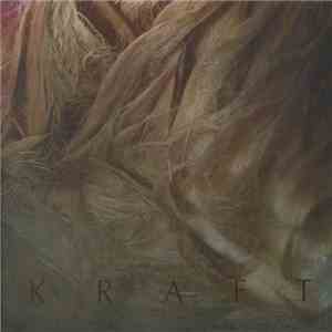 Kraft  - Harvest Of Despair mp3 album