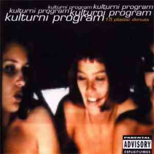 Kulturni Program - 15 Plastic Donuts mp3 album