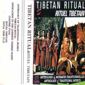 Lamas Of The Nyingmapa Monastery - Tibetan Ritual / Rituel Tibetain mp3 album
