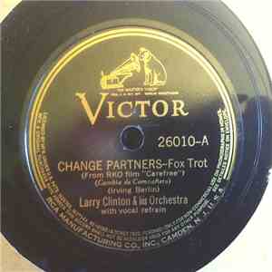 Larry Clinton And His Orchestra - Change Partners / The Yam mp3 album