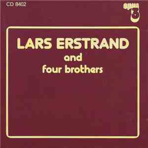 Lars Erstrand & Four Brothers - Lars Erstrand And Four Brothers mp3 album