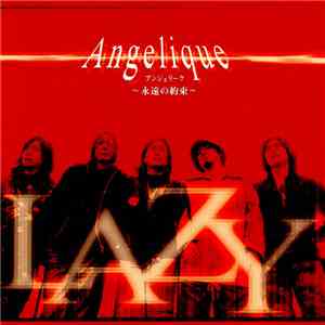 Lazy  - Angelique〜永遠の約束〜 mp3 album