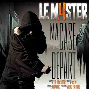 Le Myster - ma case départ mp3 album