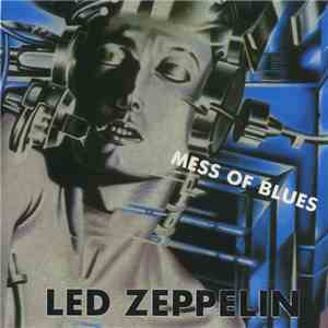 Led Zeppelin - Mess Of Blues mp3 album