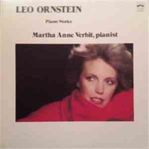Leo Ornstein - Martha Anne Verbit - Piano Works mp3 album