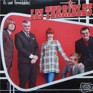 Les Terribles - Ils Sont Formidables! mp3 album