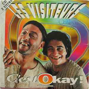 Les Visiteurs - C'est Okay ! mp3 album