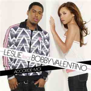 Leslie Feat. Bobby Valentino  - Accorde-Moi mp3 album